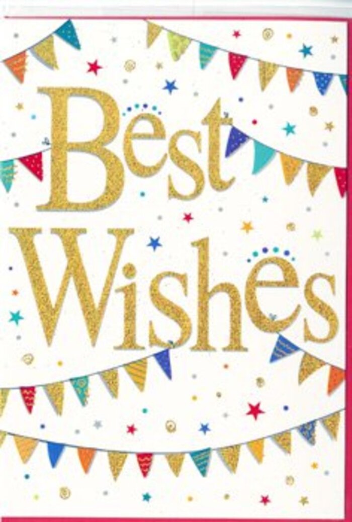 The image shows a celebratory Best Wishes card that feels as lively and welcoming as a sunny afternoon in Ilford's Valentine's Park when the lawns are dotted with picnics and laughter. At the centre of the card, the words Best Wishes are written in bold, sweeping gold lettering, the script slightly raised and shimmering, like it has been brushed with fine glitter or metallic foil. The golden letters curve with a confident grace, catching the light and drawing your eye immediately to the heartfelt message. Encircling this central phrase are soft arcs of bunting that stretch from edge to edge, like strings of party flags hung above a garden table on Wellesley Road. Each tiny flag is a different vivid hue-deep reds, bright blues, lively greens, sunshine yellows, and accents of pink and orange-and many are finished with patterns: delicate stripes, tiny polka dots, and miniature geometric designs that add detail without crowding the scene. Between the bunting and the lettering, small stars and round confetti-like dots are scattered in coordinating colours, giving the impression of light-hearted movement, as though they're gently drifting down after a joyful celebration. The background is a smooth, clear white, providing a calm canvas that keeps the focus on the gold script and jewel-toned decorations. The mood of the card is unmistakably positive-perfect for sending congratulations on a new job in central Ilford, marking an engagement, or cheering on someone starting college. It's the sort of design a florist might carefully pair with a bright bouquet, ensuring that the visual warmth of the card mirrors the good wishes expressed within.